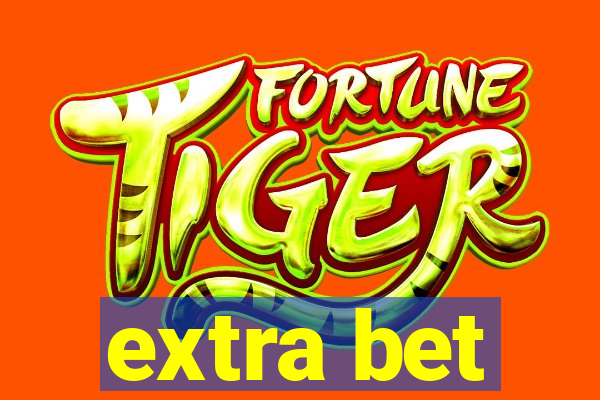 extra bet